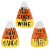 Image of Will Trade Candy For Wine Sitter, 3 Assorted (Set of 3 pieces)
