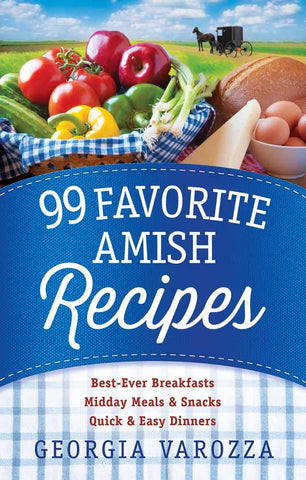 99 Favorite Amish Recipes, Cookbook